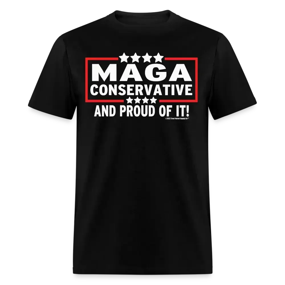 MAGA Conservative And Proud Of It Anti Biden Unisex Classic T-Shirt