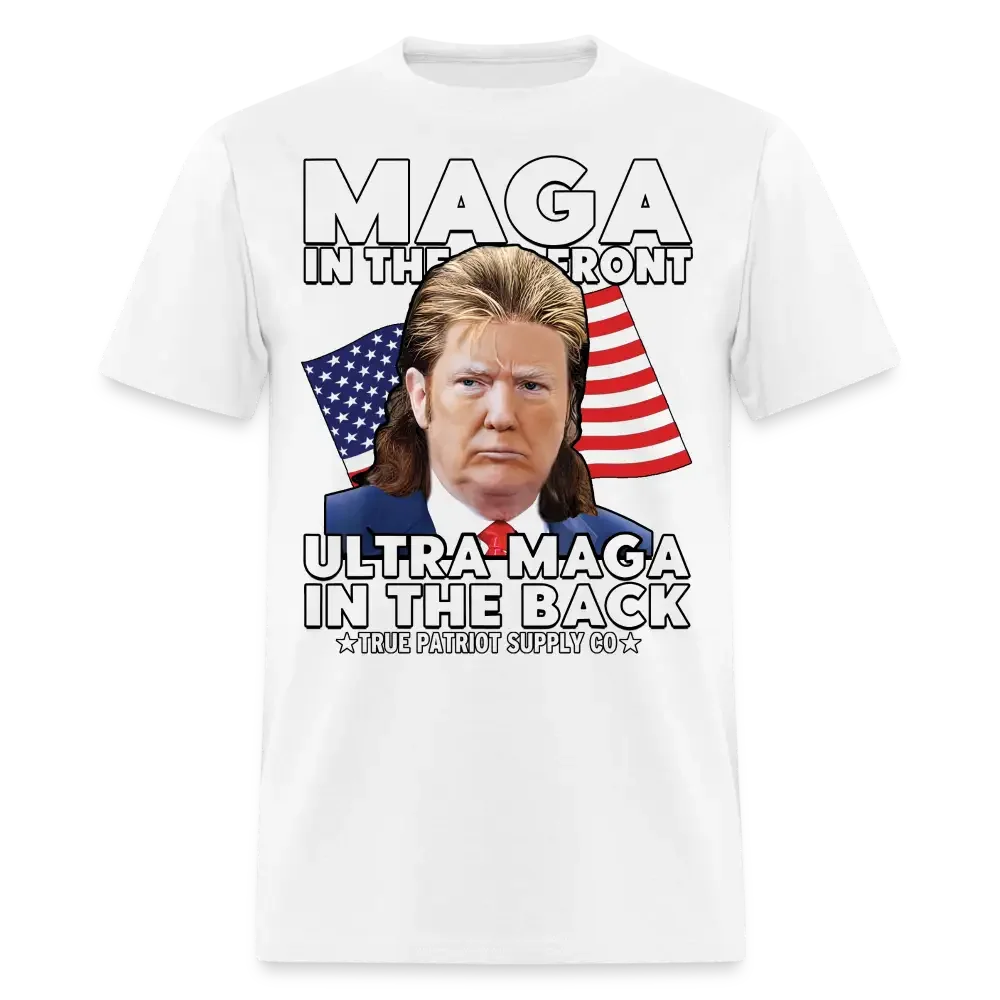 MAGA In The Front Ultra MAGA In The Back Mullet Trump Meme Unisex Classic T-Shirt