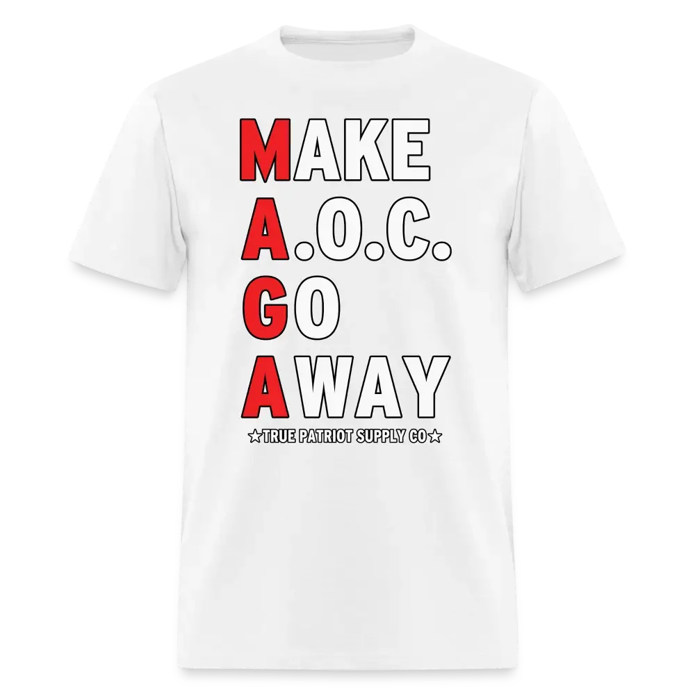 Make AOC Go Away MAGA Unisex Classic T-Shirt