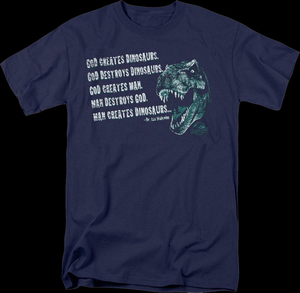 Man Creates Dinosaurs Jurassic Park T-Shirt