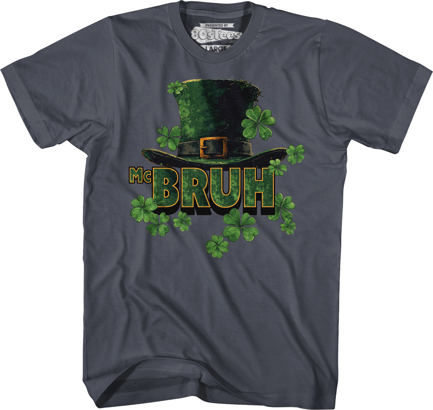 McBruh St. Patrick's Day T-Shirt