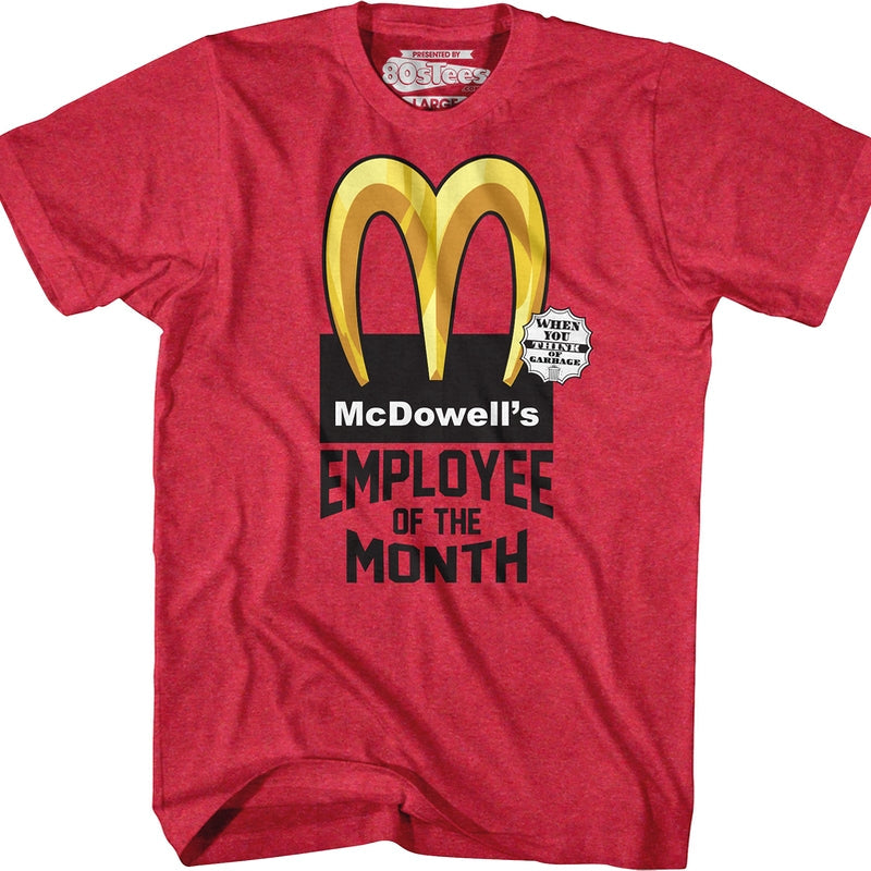 McDowell's Employee Of The Month Coming To America T-Shirt