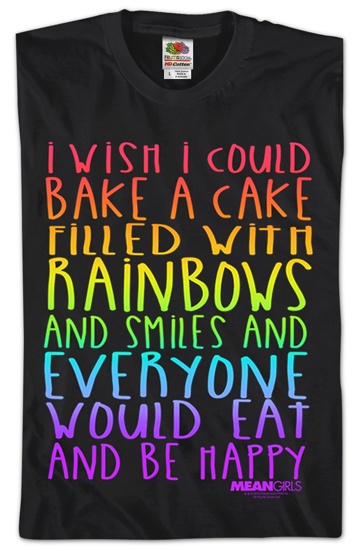 Mean Girls Cake Filled With Rainbows T-Shirt