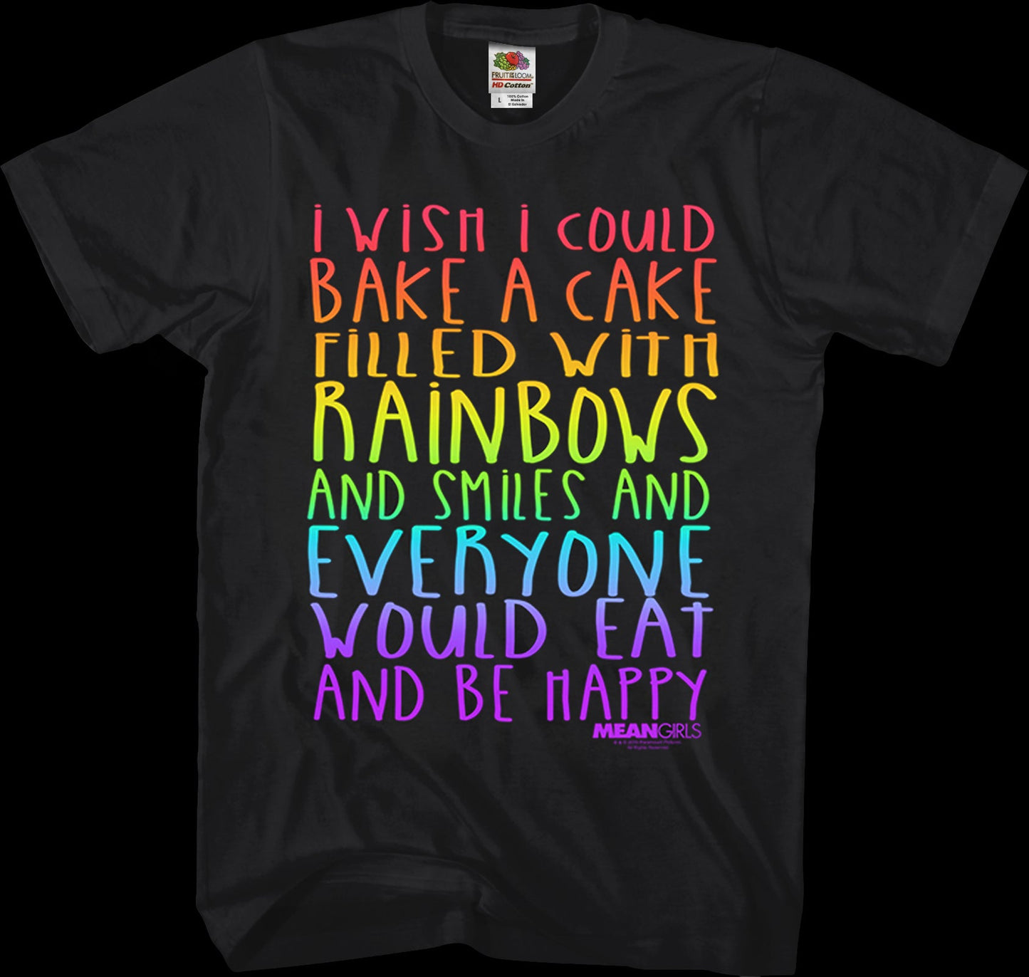 Mean Girls Cake Filled With Rainbows T-Shirt