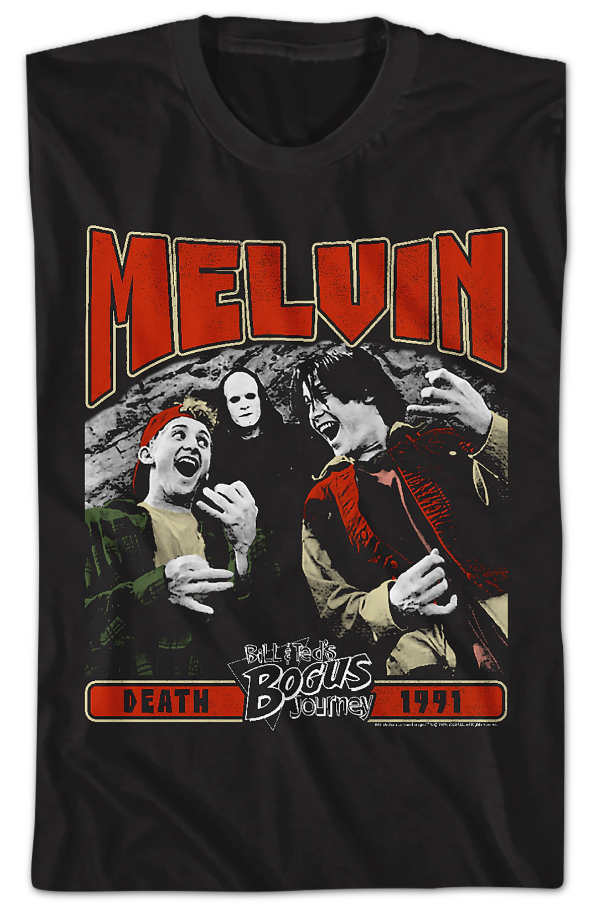 Melvin Bill And Ted T-Shirt