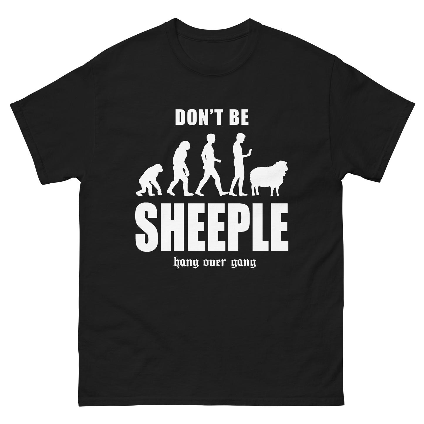 Don't Be Sheeple T-Shirt