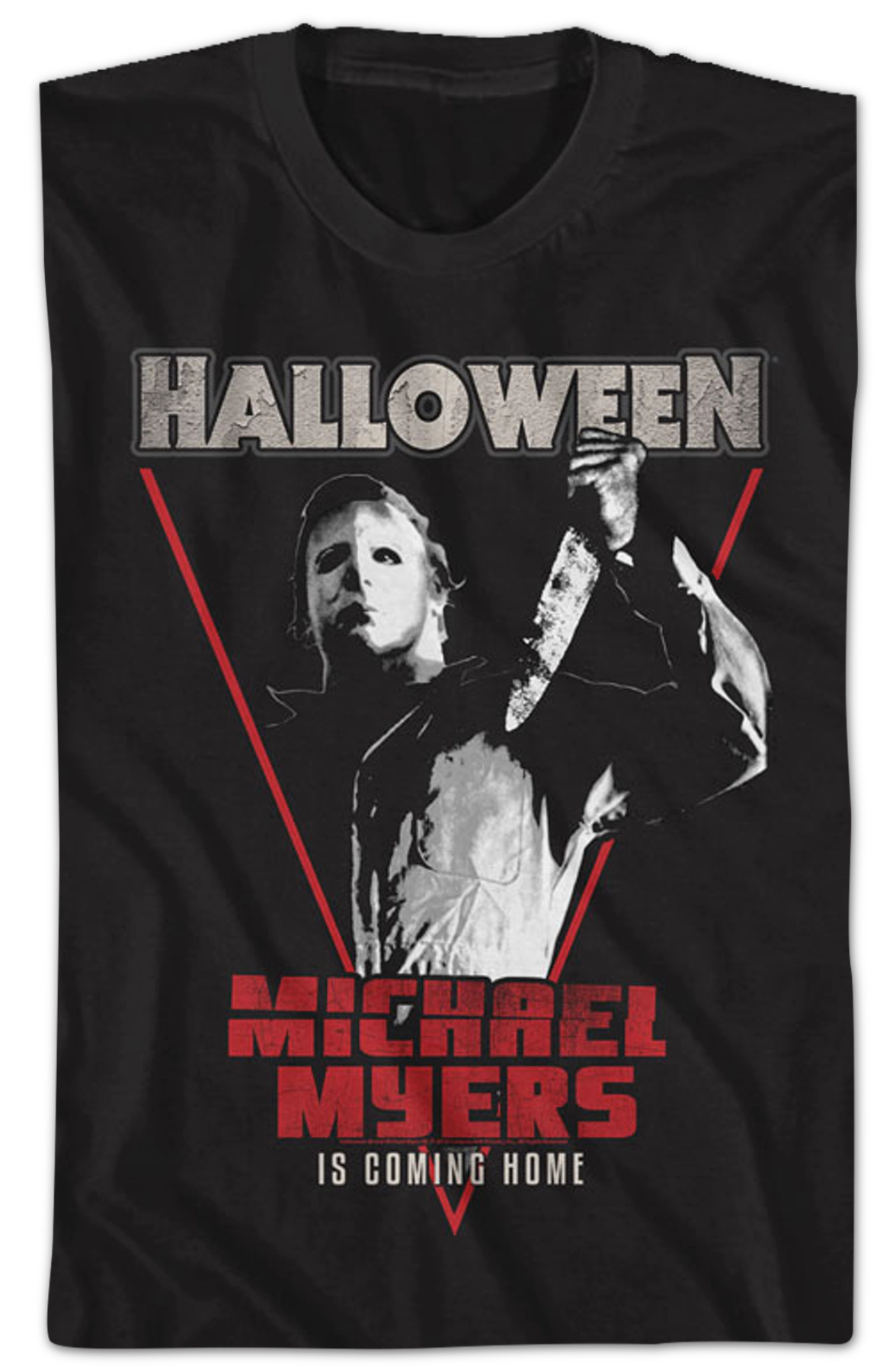 Michael Myers Is Coming Home Halloween T-Shirt