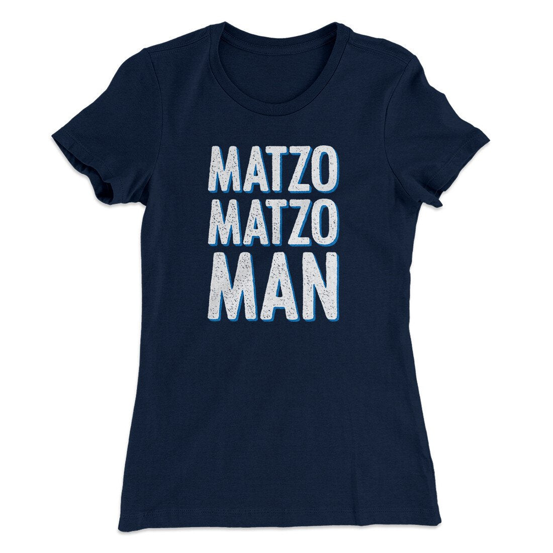 Matzo Matzo Man Women's T-Shirt
