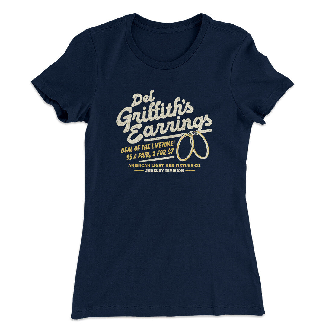 Del Griffith's Earrings Funny Thanksgiving Women's T-Shirt