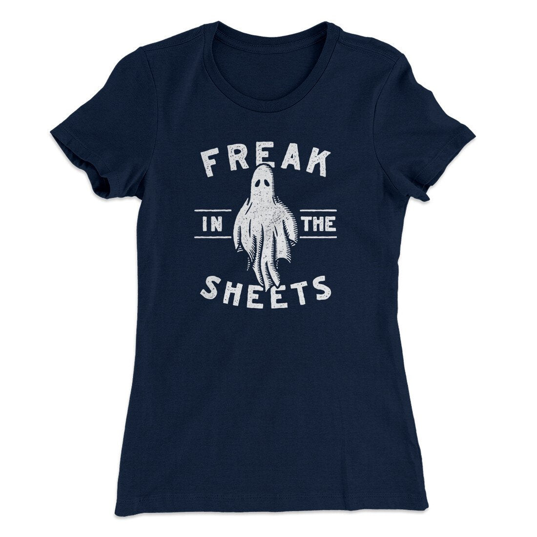 Freak In The Sheets Women's T-Shirt