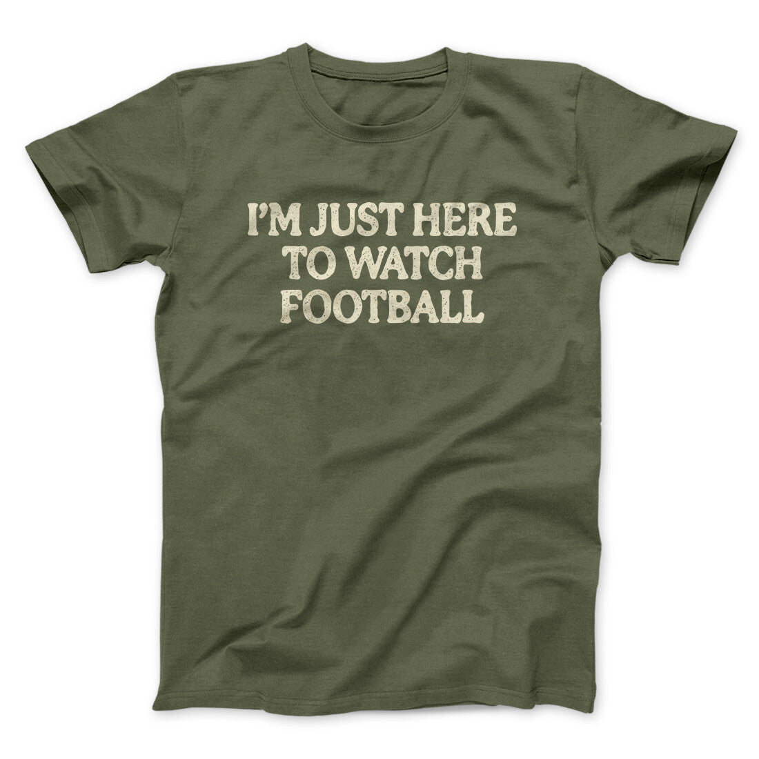 I‚Äôm Just Here To Watch Football Funny Thanksgiving Men/Unisex T-Shirt