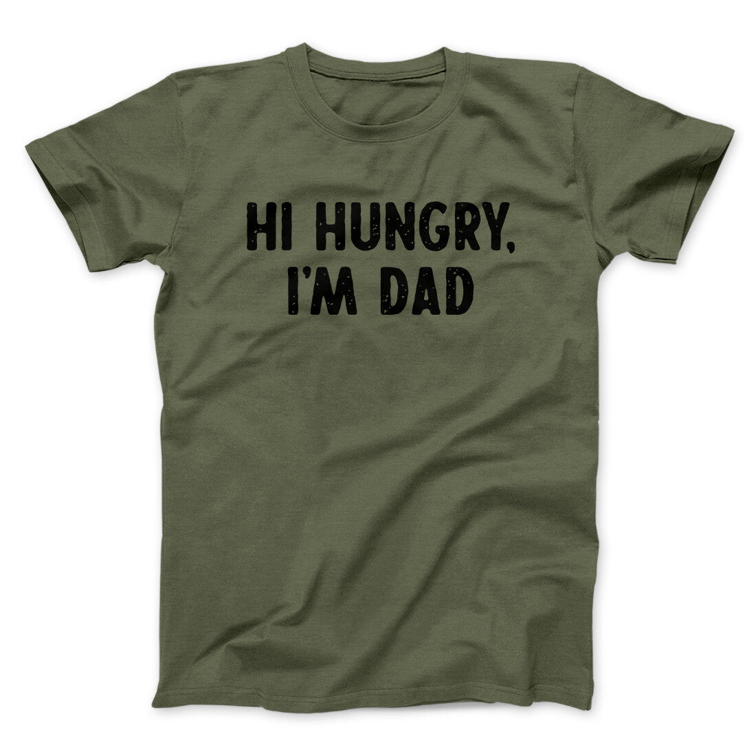 Hi Hungry I'm Dad Men/Unisex T-Shirt