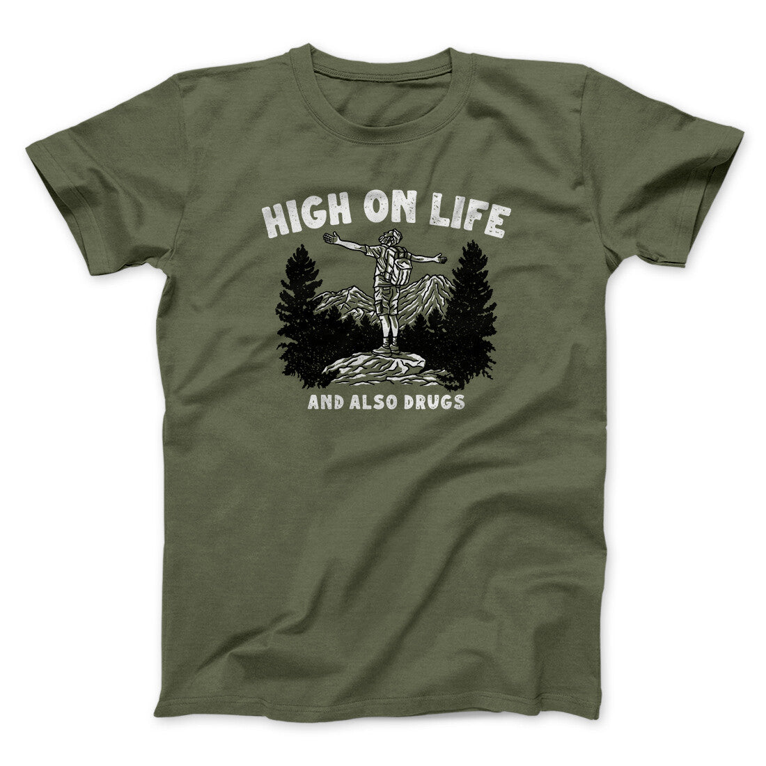 High On Life And Also Drugs Men/Unisex T-Shirt
