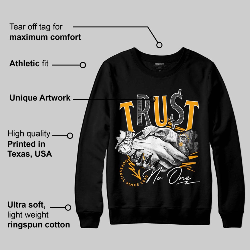 Black Taxi 12s DopeSkill Sweatshirt Trust No One Graphic