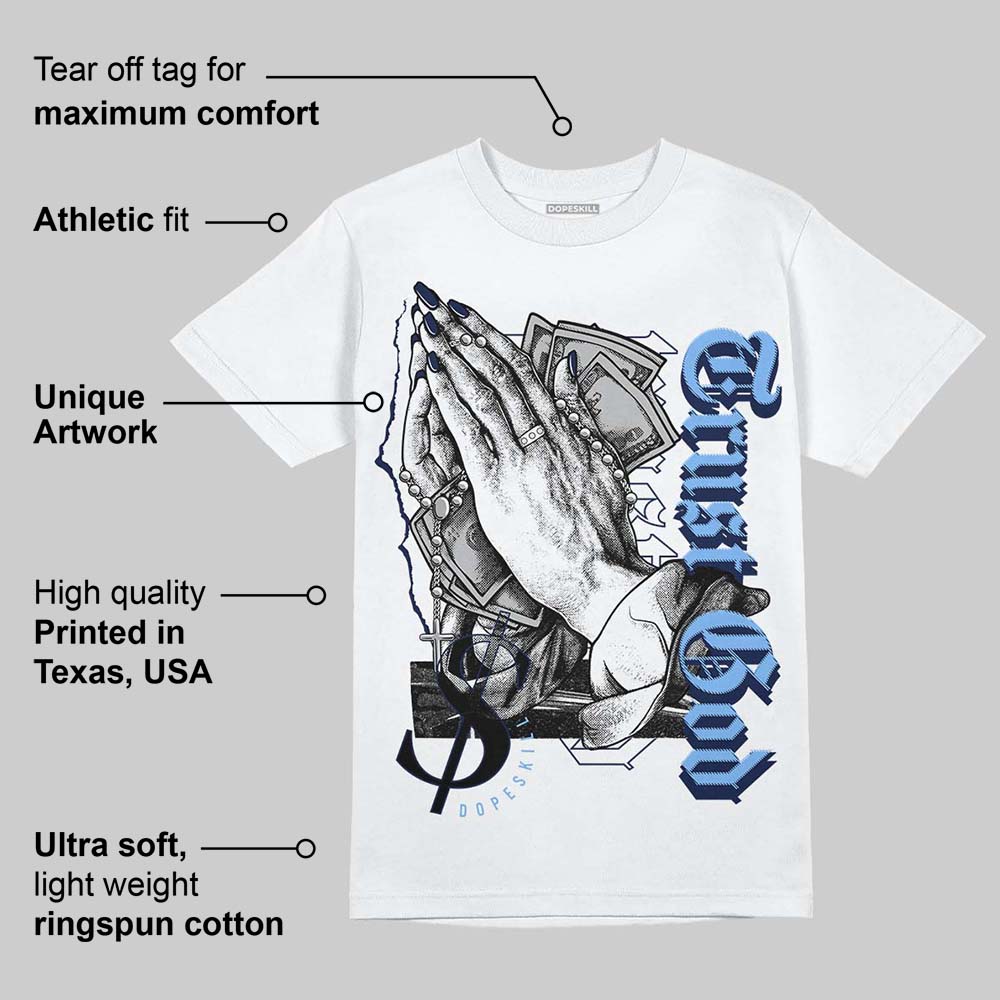Midnight Navy 5s DopeSkill T-Shirt Trust God Graphic