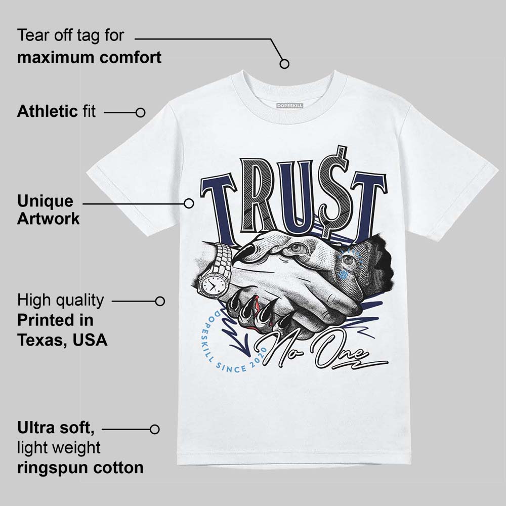 Midnight Navy 3s DopeSkill T-Shirt Trust No One Graphic