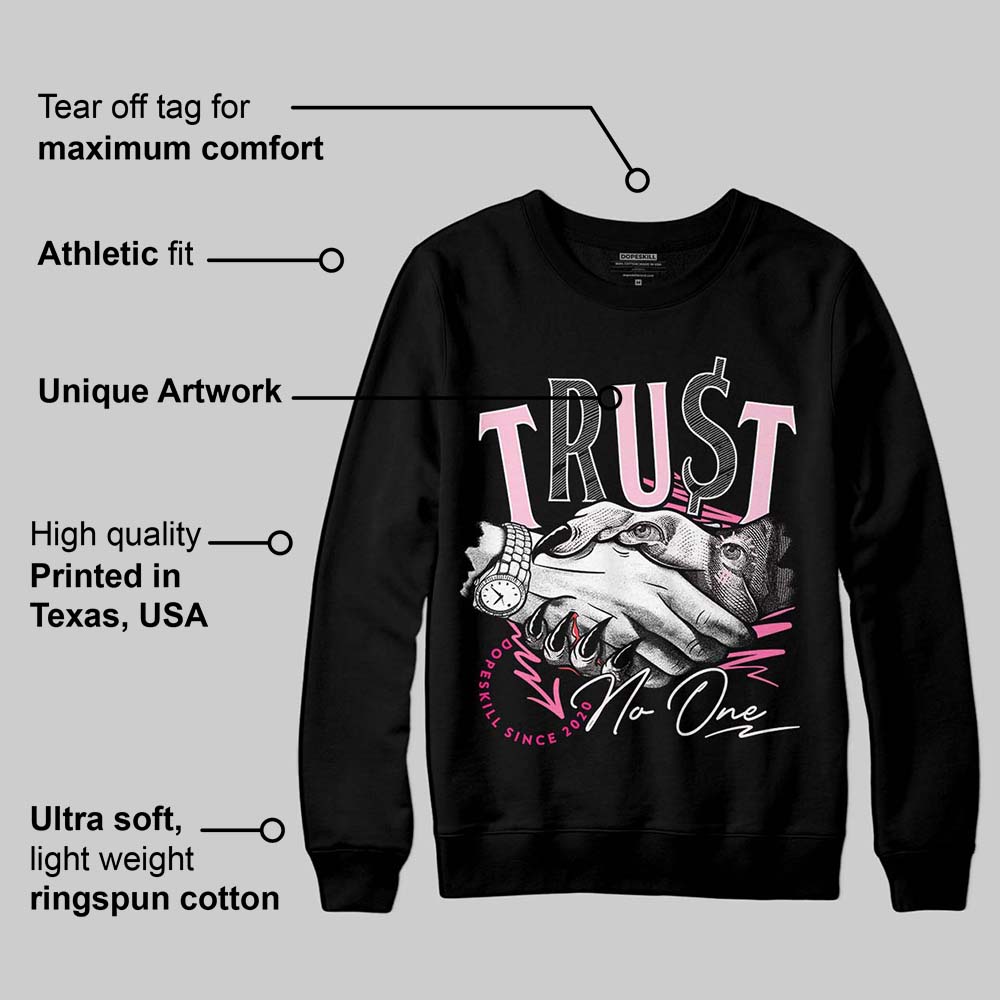 Dunk Low Pink Foam DopeSkill Sweatshirt Trust No One Graphic