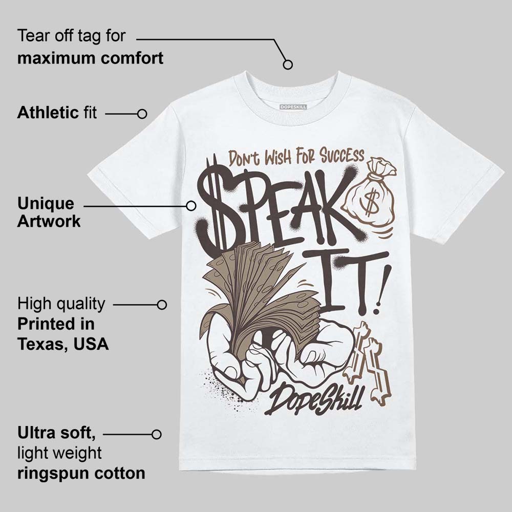 Baroque Brown 12s DopeSkill T-Shirt Speak It Graphic