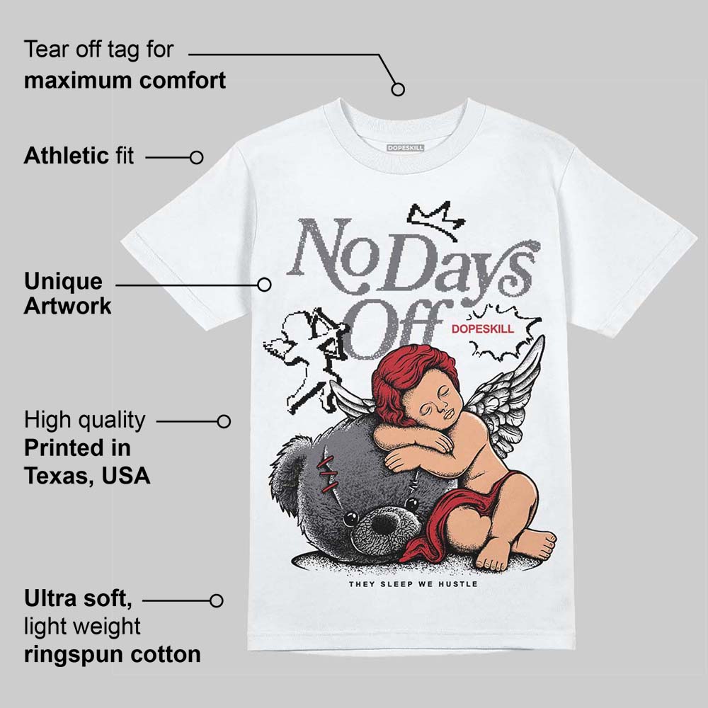 Cement Grey 3s DopeSkill T-Shirt New No Days Off Graphic