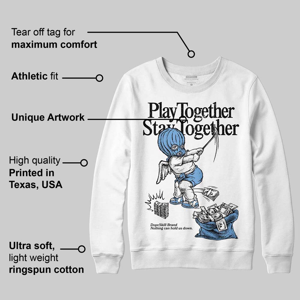 Melo 12s DopeSkill Sweatshirt Play together, Stay together Graphic