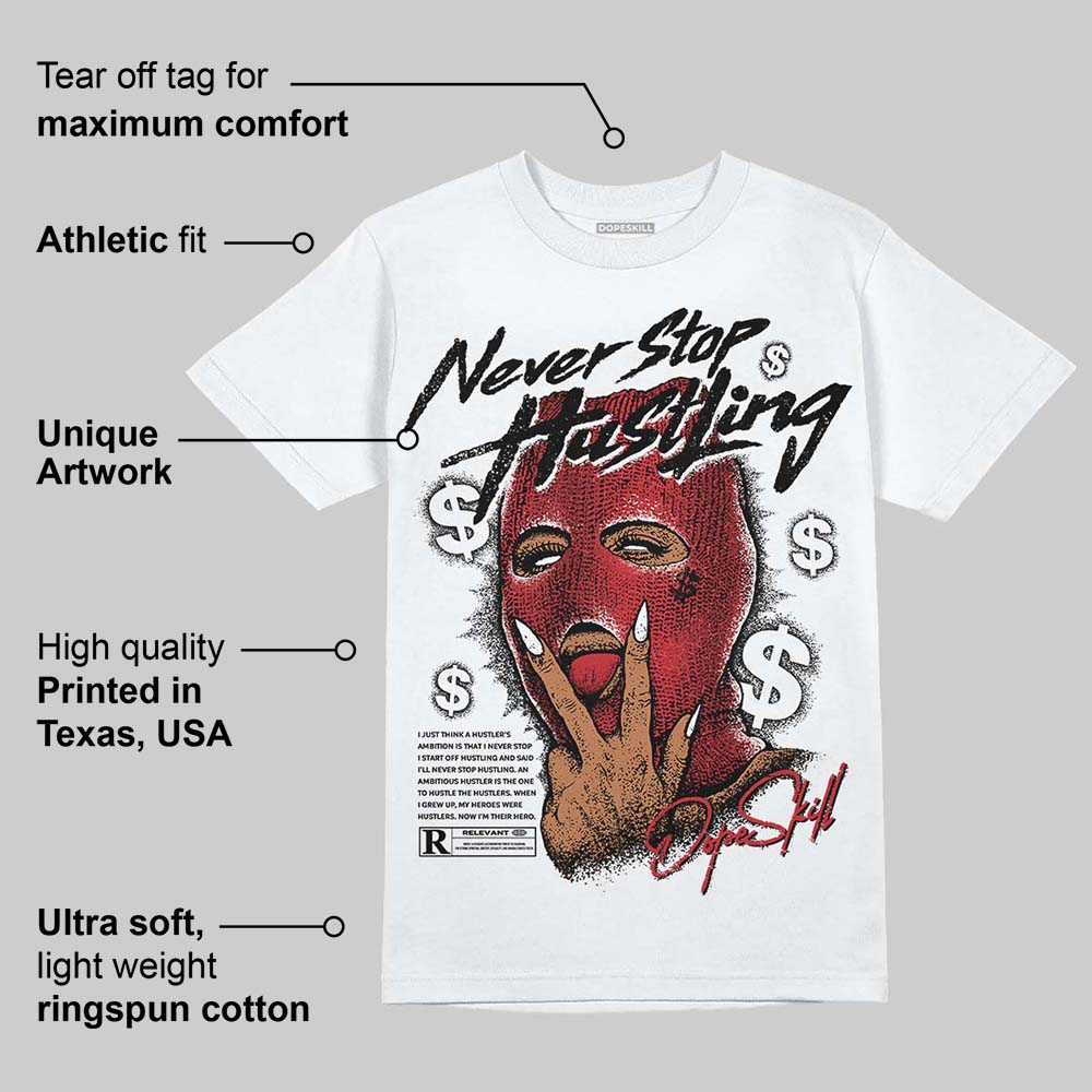 Ruby 1s DopeSkill T-Shirt Never Stop Hustling Graphic