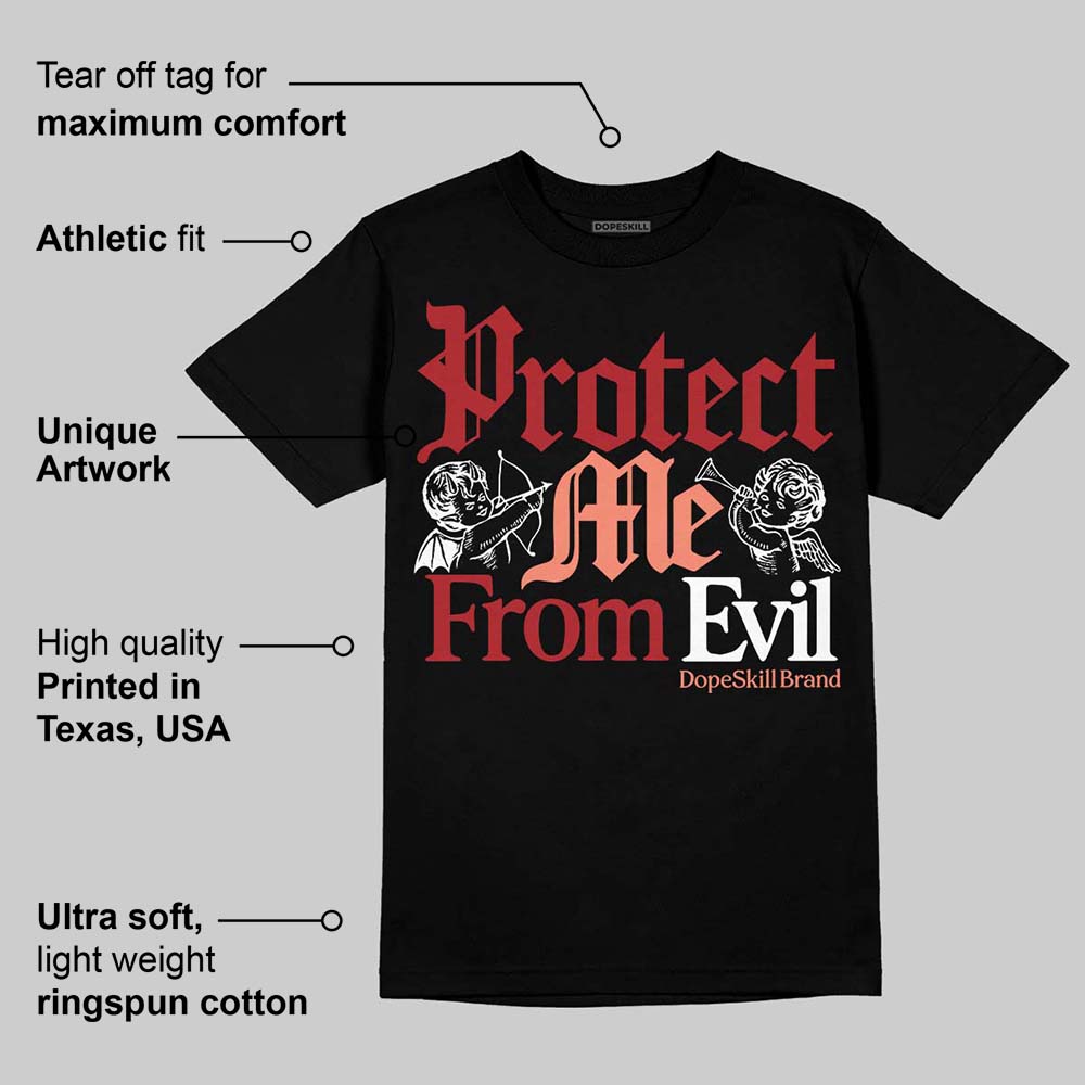 Rare Air Cinnabar 1s DopeSkill T-Shirt Protect Me From Evil Graphic