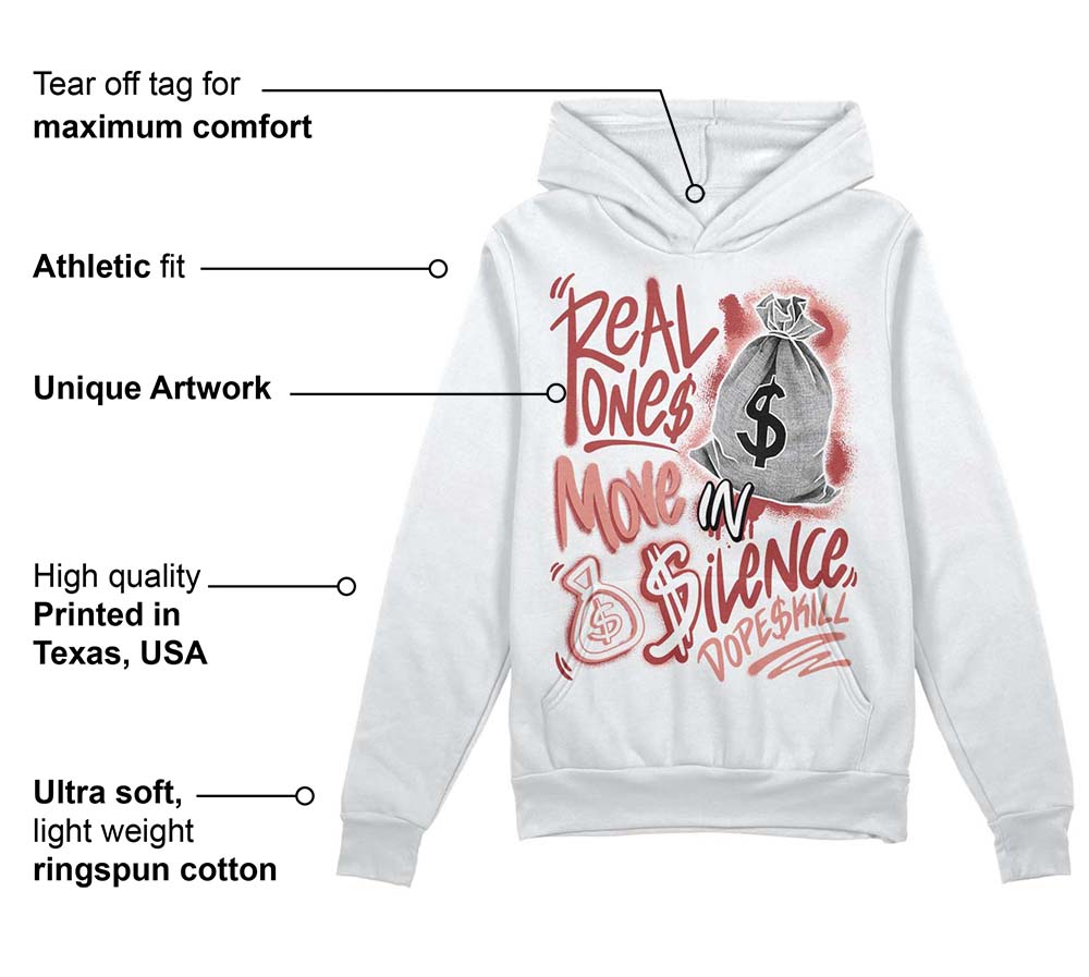 Dune Red 13s DopeSkill Hoodie Sweatshirt Real Ones Move In Silence Graphic