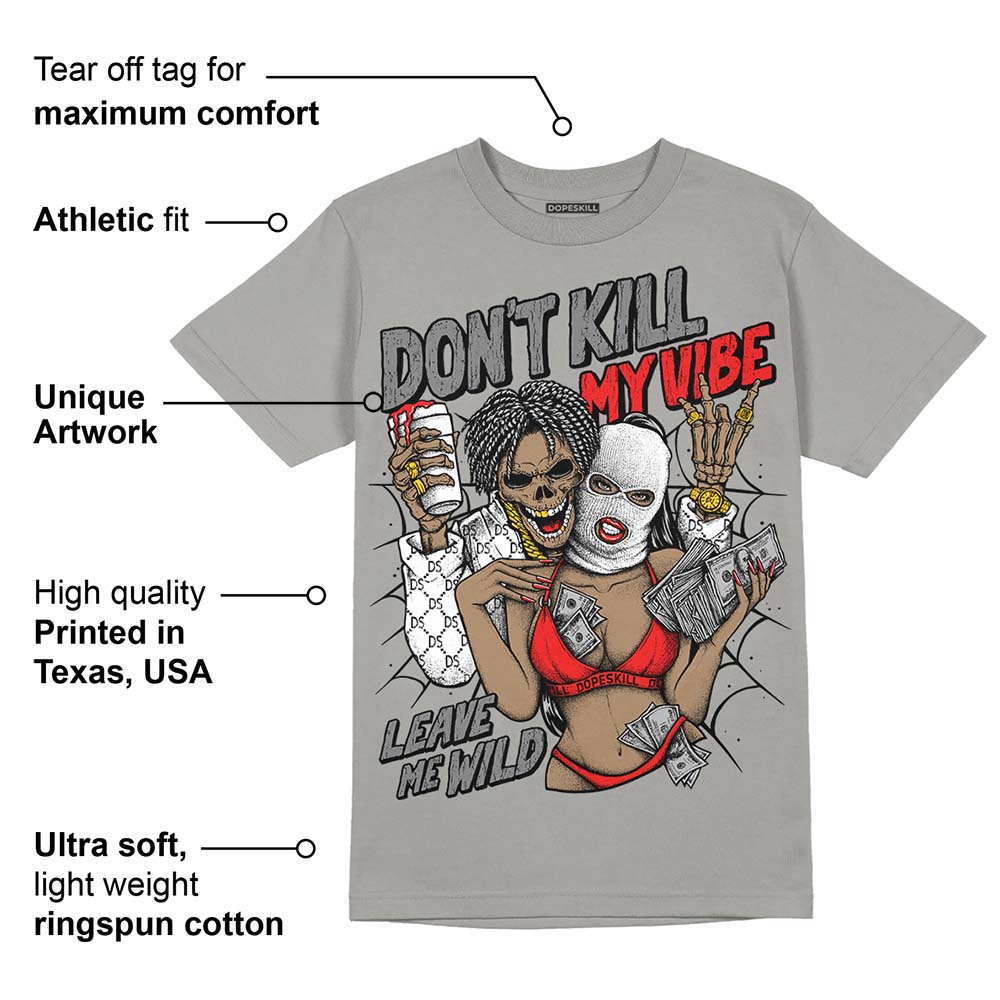 Grey Collection DopeSkill Grey T-shirt Don't Kill My Vibe Graphic
