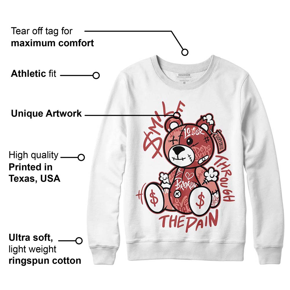 Dune Red 13s DopeSkill Sweatshirt Smile Through The Pain Graphic