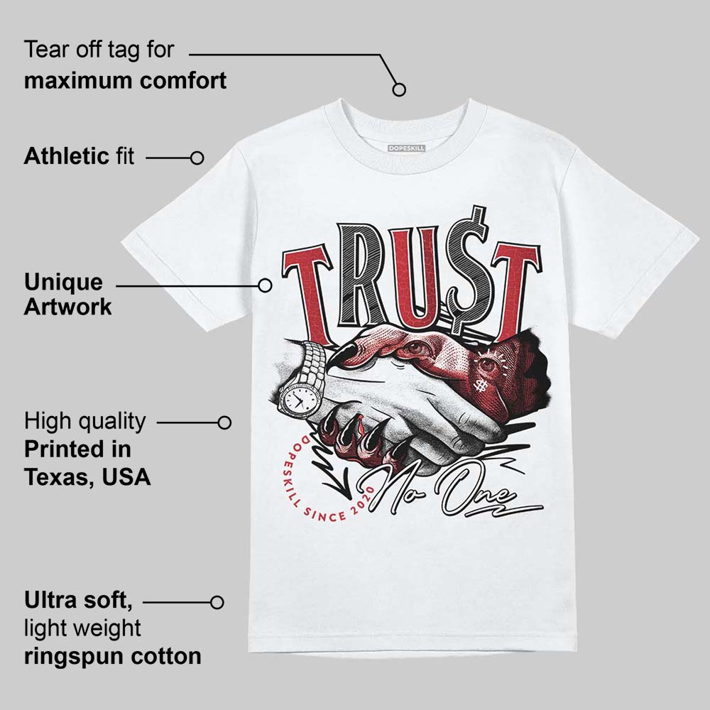 Ruby 1s DopeSkill T-Shirt Trust No One Graphic