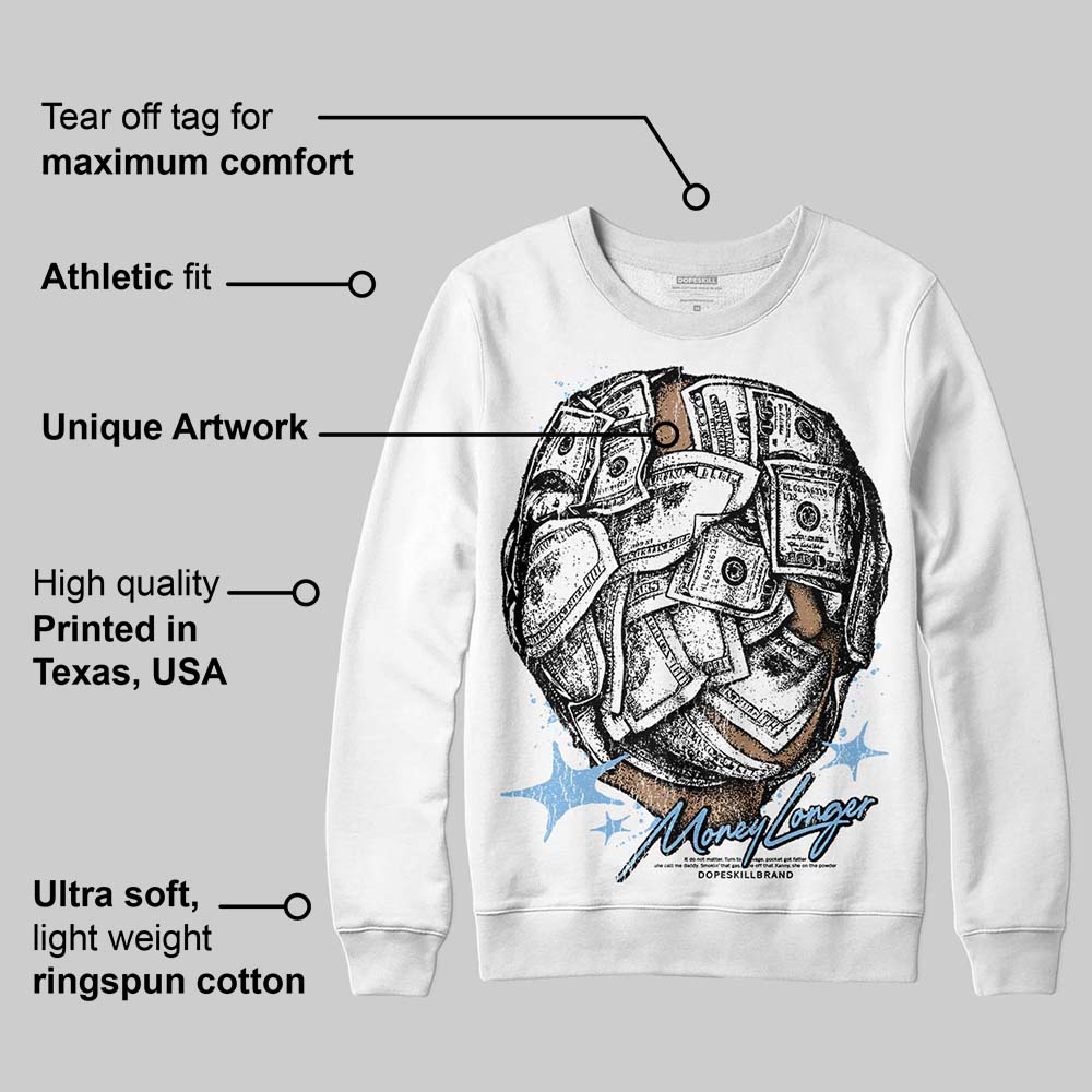University Blue Collection DopeSkill Sweatshirt Money Longer Graphic
