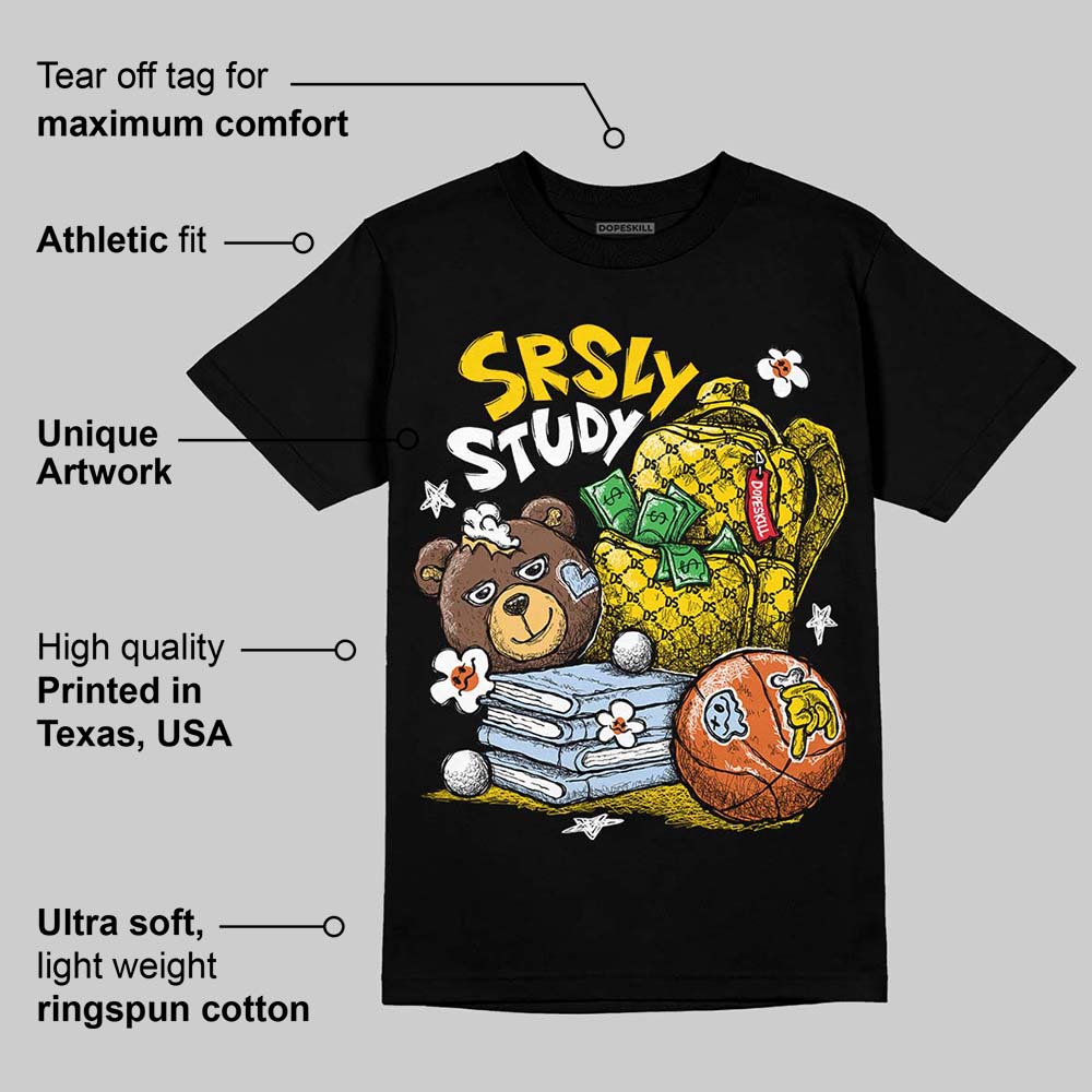 Yellow Ochre 6s DopeSkill T-Shirt SRSLY Study Graphic