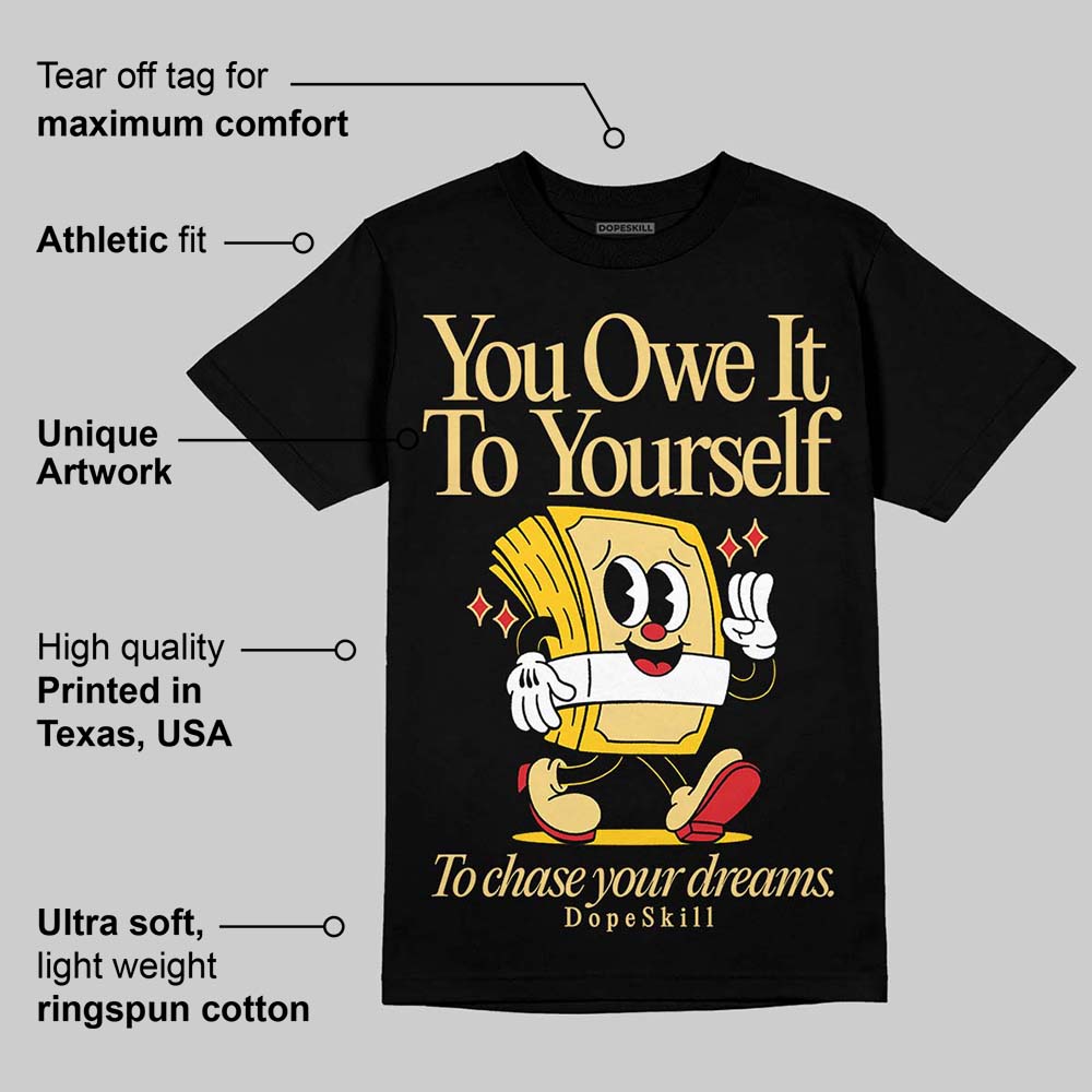 Quai 54 x Tour Yellow Black 1s DopeSkill T-Shirt Owe It To Yourself Graphic