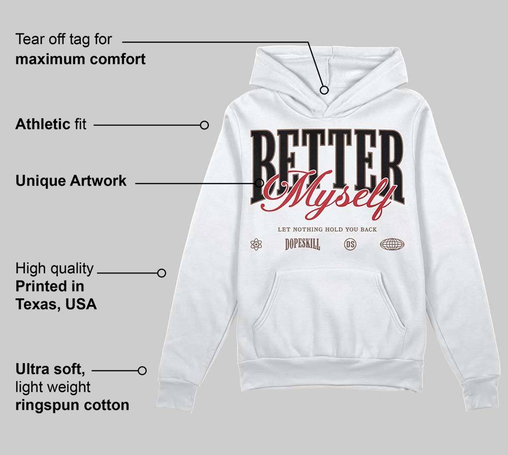 Olive 9s DopeSkill Hoodie Sweatshirt Better Myself Graphic