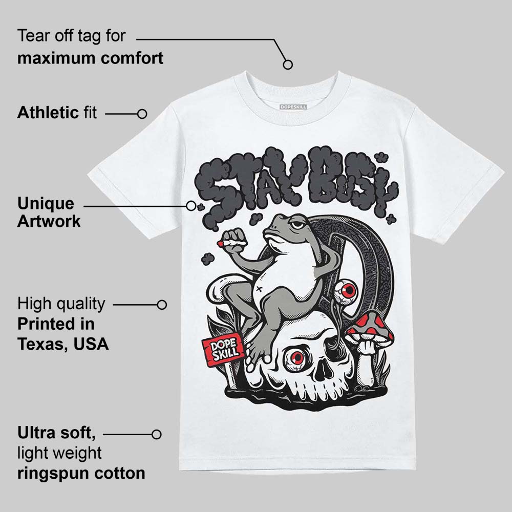 Black Cat 3s DopeSkill T-Shirt Stay Busy Graphic