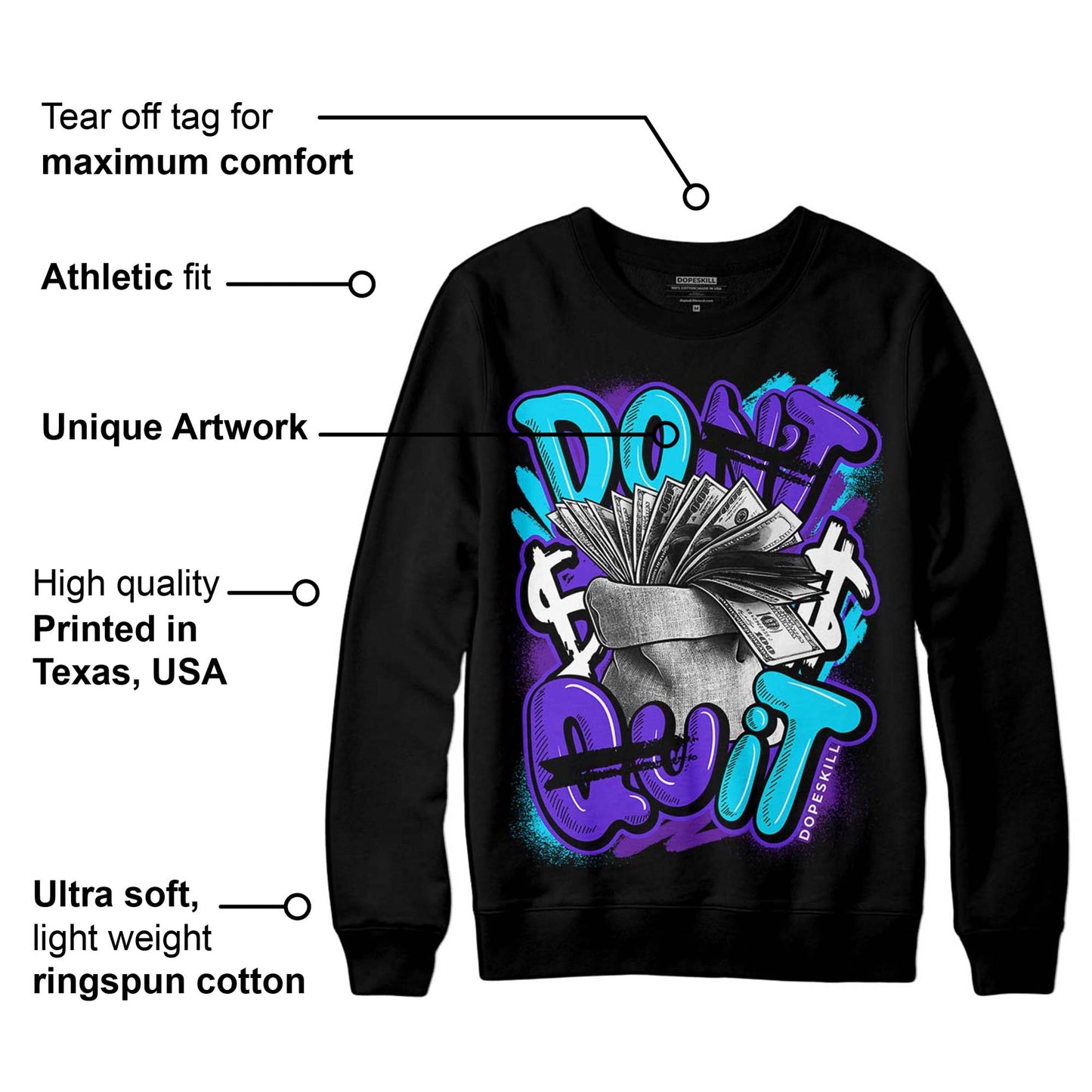 Aqua 6s DopeSkill Sweatshirt Don't Quit Graphic