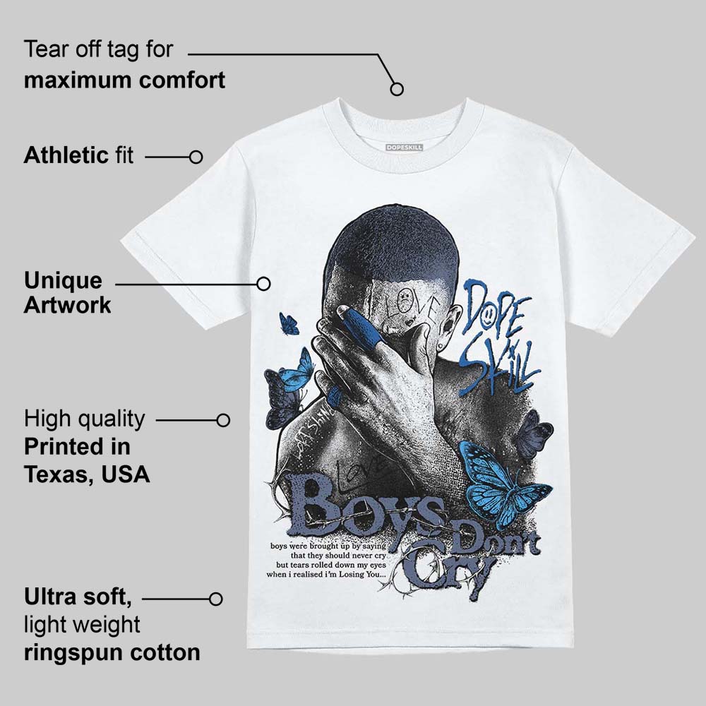 Diffused Blue 11s DopeSkill T-Shirt Boys Don't Cry Graphic