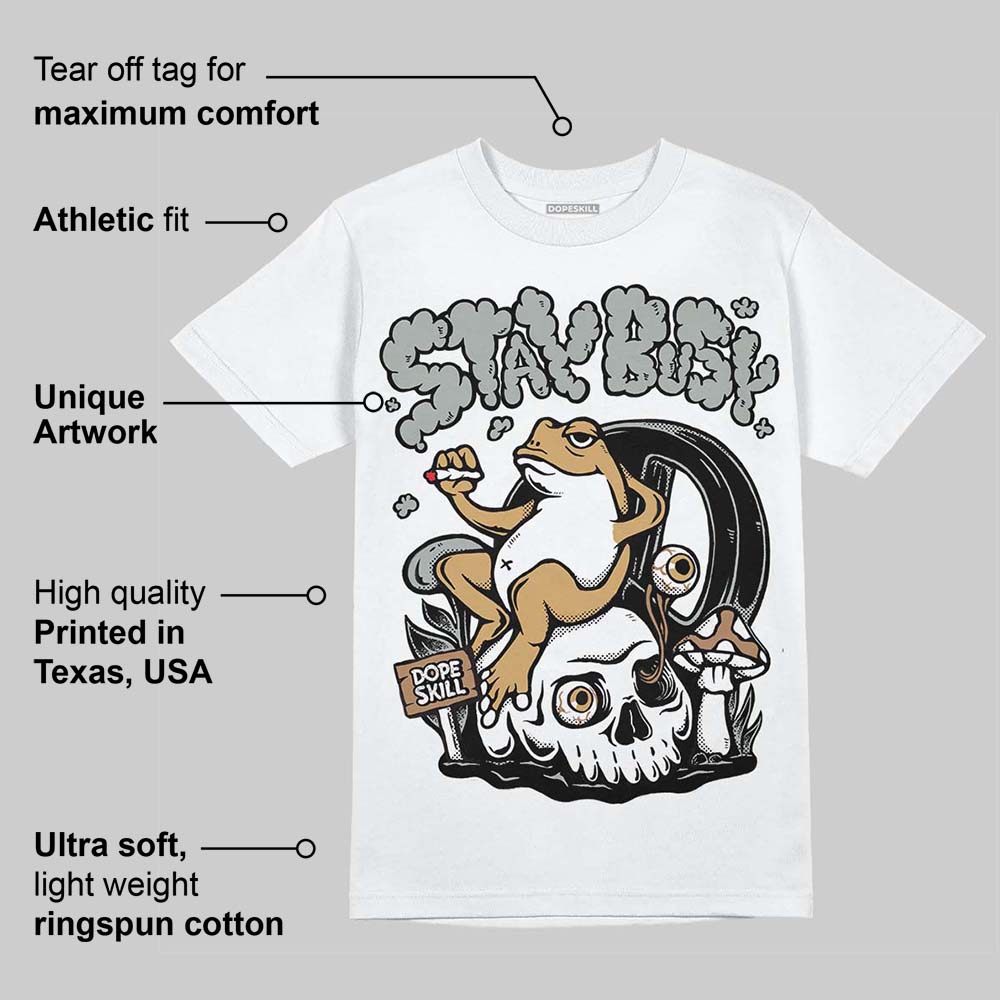 1906R ‚ÄòWhite Gold‚Äô DopeSkill T-Shirt Stay Busy Graphic