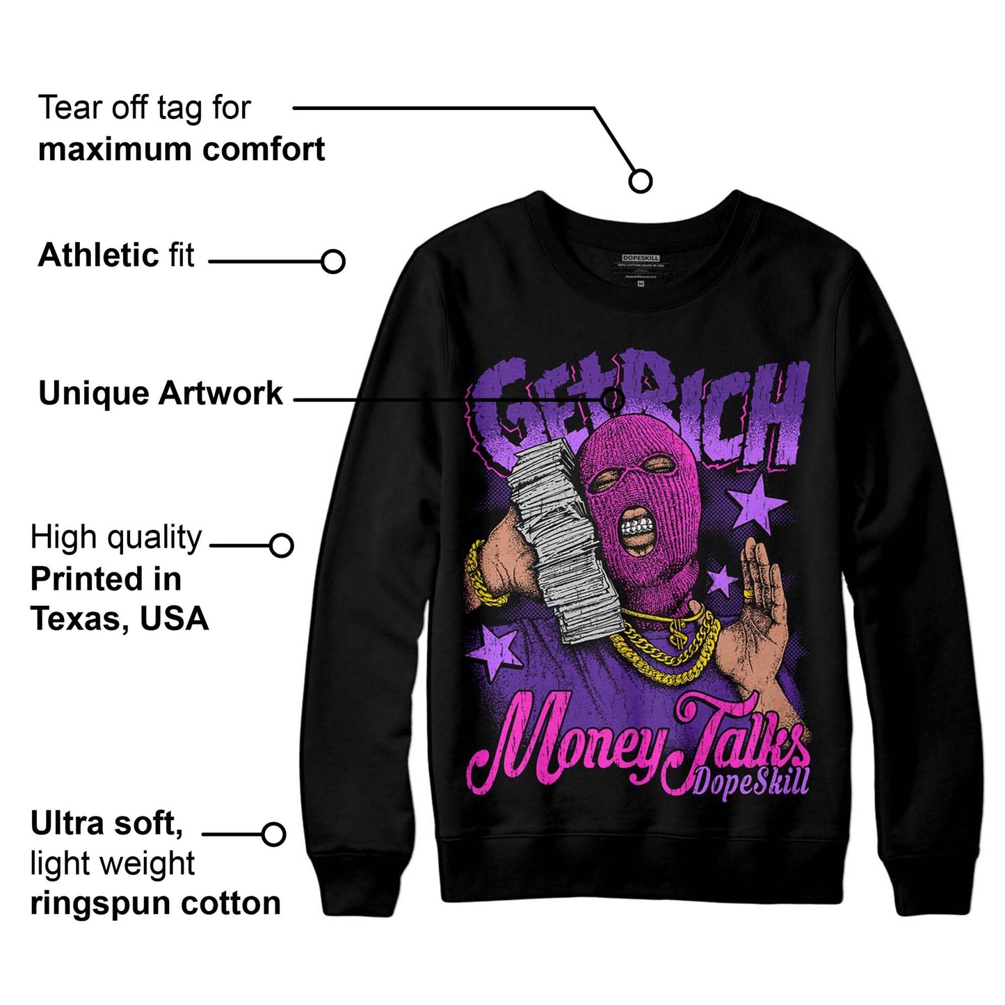 PURPLE Collection DopeSkill Sweatshirt Get Rich Graphic