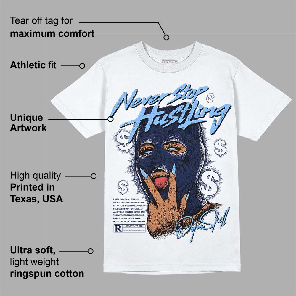 Midnight Navy 5s DopeSkill T-Shirt Never Stop Hustling Graphic