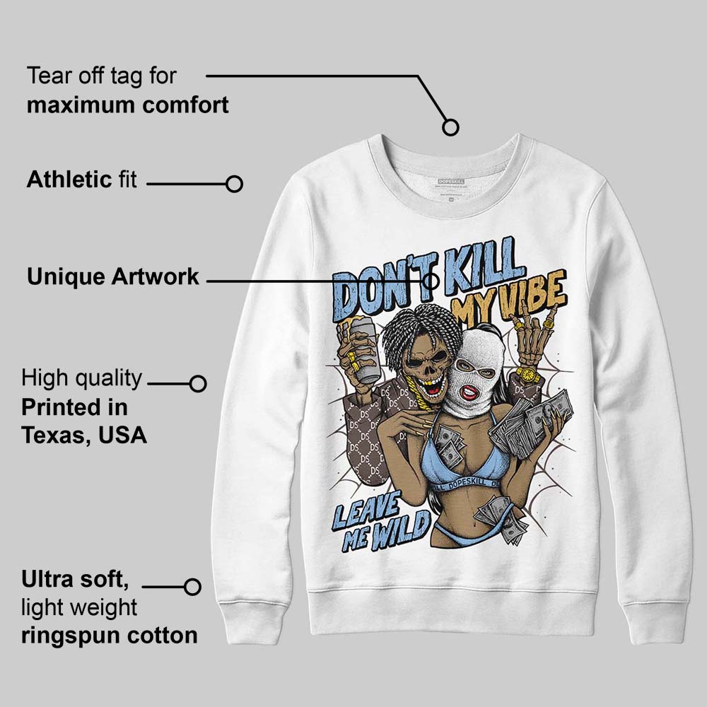 Handball Spezial Light Blue DopeSkill Sweatshirt Don't Kill My Vibe Graphic