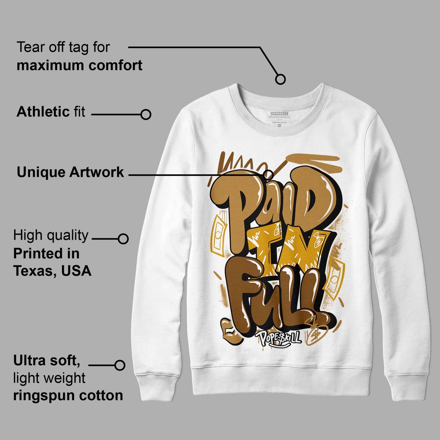 Wheat 13s DopeSkill Sweatshirt New Paid In Full Graphic
