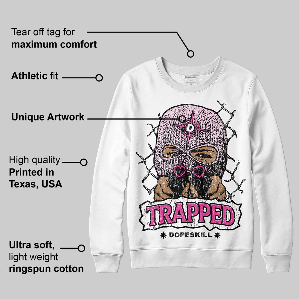 Triple Pink Dunk DopeSkill Sweatshirt New Trapped Graphic