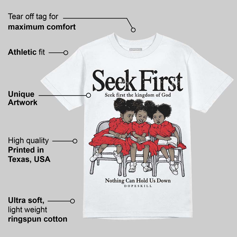 Red Cement 4S DopeSkill T-Shirt New Seek First Graphic
