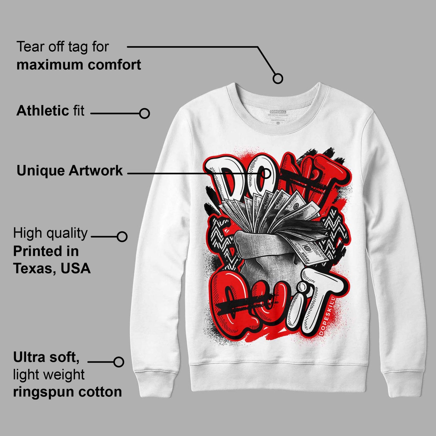 Cherry 12s DopeSkill Sweatshirt Don't Quit Graphic