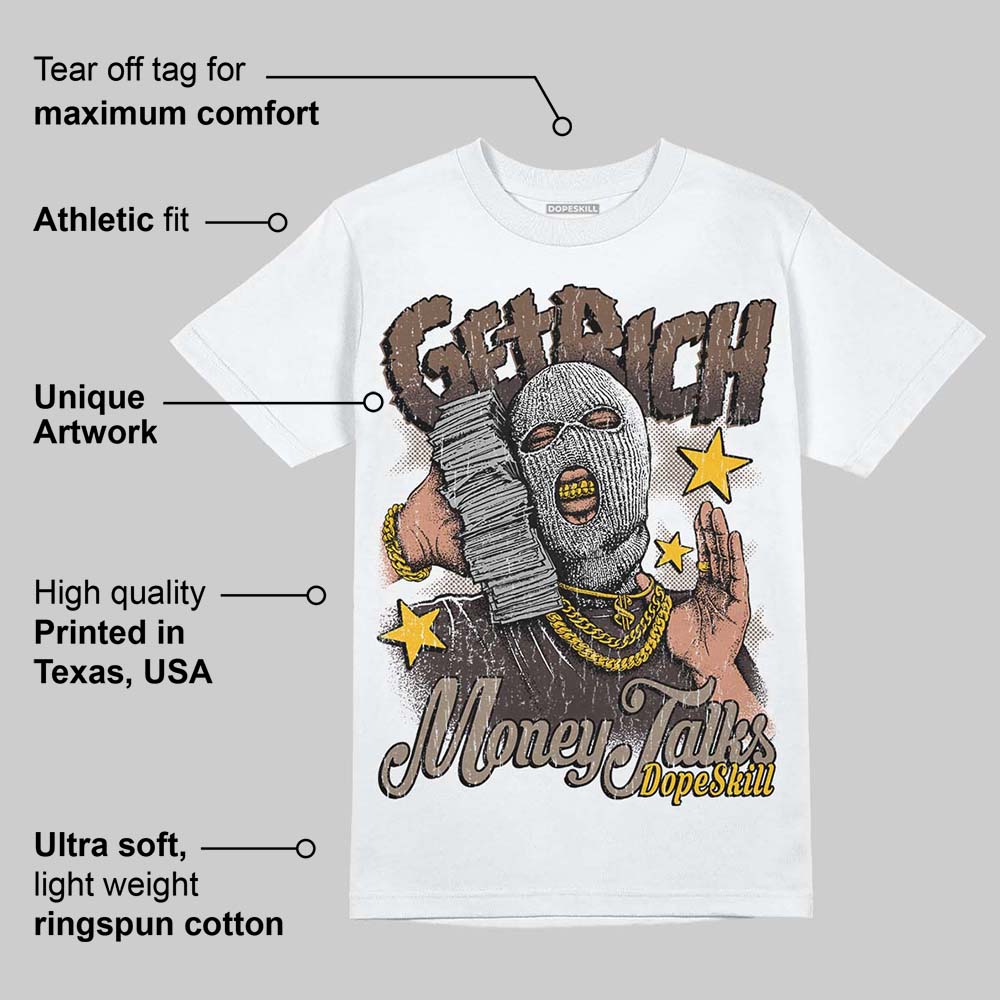 Baroque Brown 12s DopeSkill T-Shirt Get Rich Graphic
