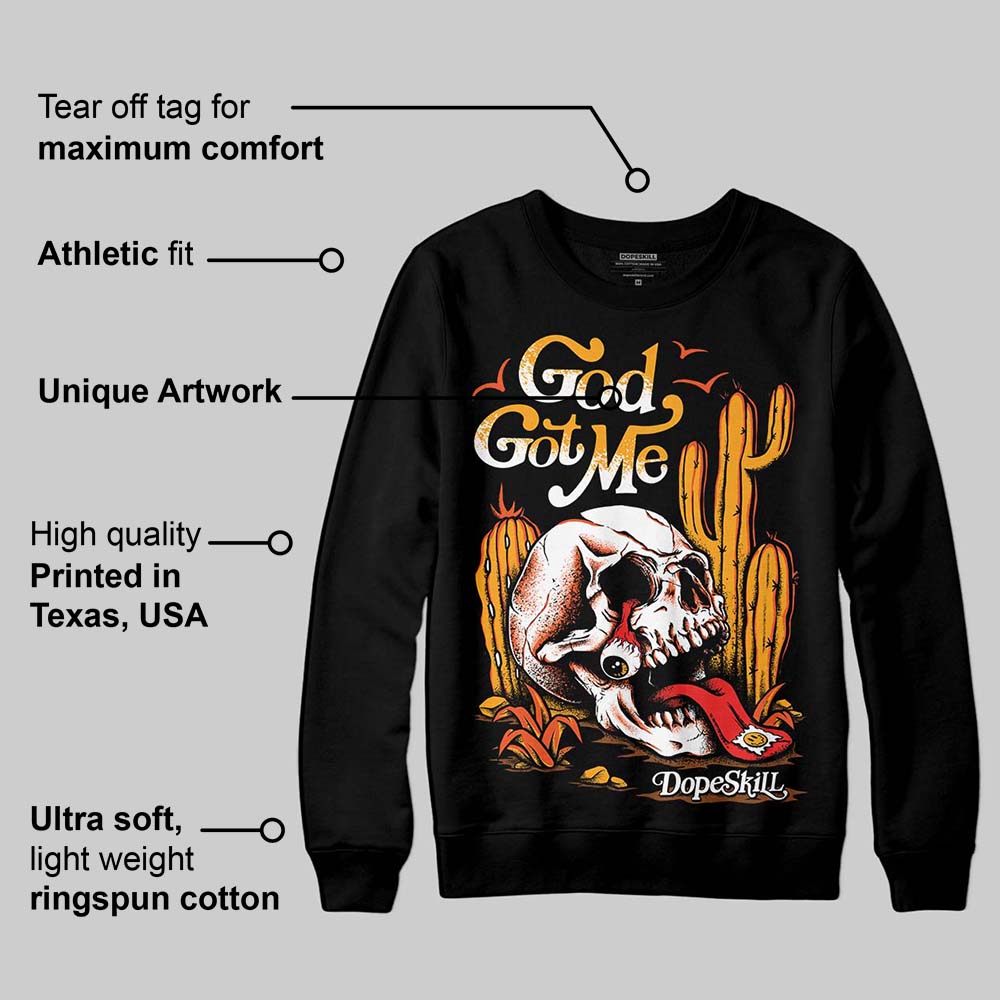 Black Taxi 12s DopeSkill Sweatshirt God Got Me Graphic