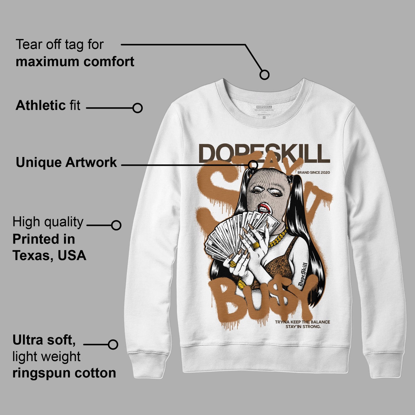 Palomino 3s DopeSkill Sweatshirt Stay It Busy Graphic