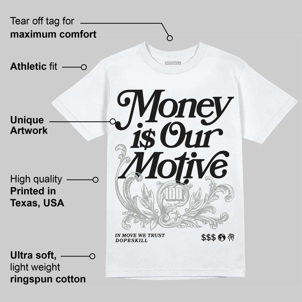 1906R ‚ÄòWhite Gold‚Äô DopeSkill T-Shirt Money Is Our Motive Typo Graphic