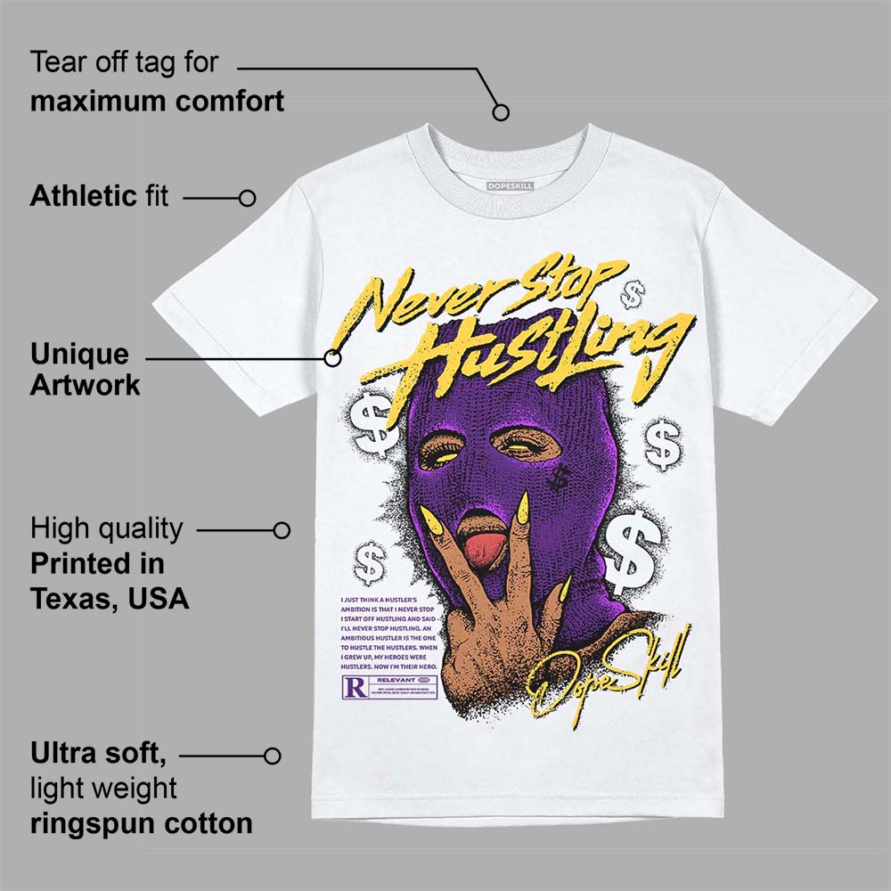 Field Purple 12s DopeSkill T-Shirt Never Stop Hustling Graphic